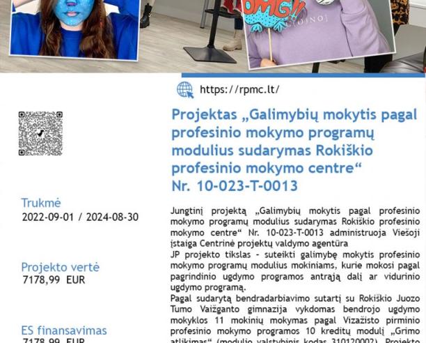 Projektas „Galimybių mokytis pagal profesinio mokymo programų modulius sudarymas Rokiškio profesinio mokymo centre“ Nr. 10-023-t-0013